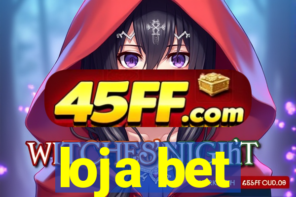 loja bet